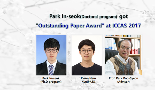 Ph.D student Pak in suk (Advisor: Prof. Park Poo Gyeon) got “Outstanding Paper Award
